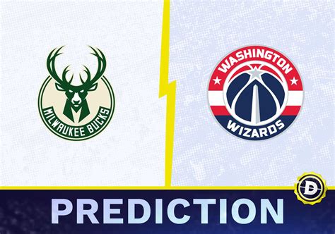 Milwaukee Bucks vs. Washington Wizards Prediction, Odds, NBA .